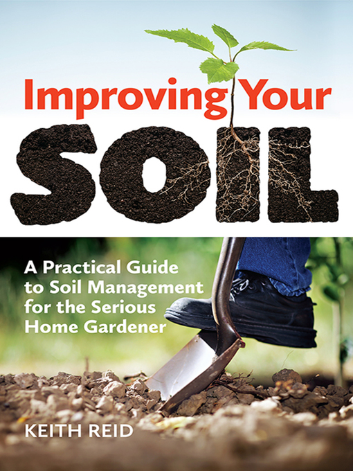 Title details for Improving Your Soil by Keith Reid - Available